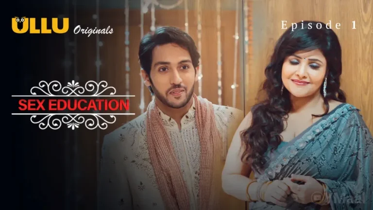 Sex Education Ullu Web Series Episode 1