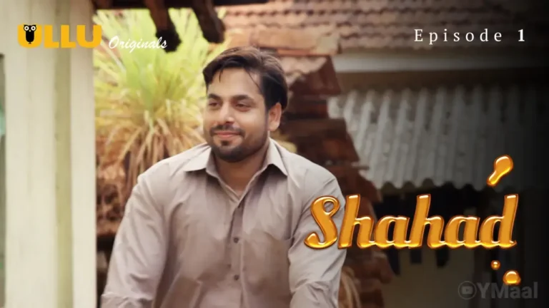 Shahad Ullu Web Series Episode 1