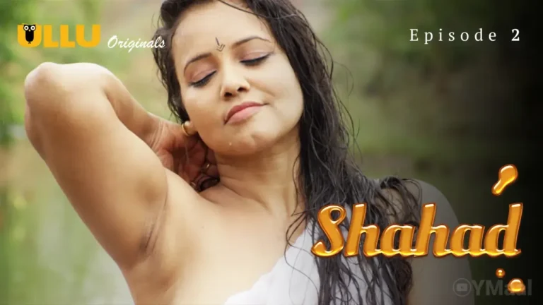 Shahad Ullu Web Series Episode 2