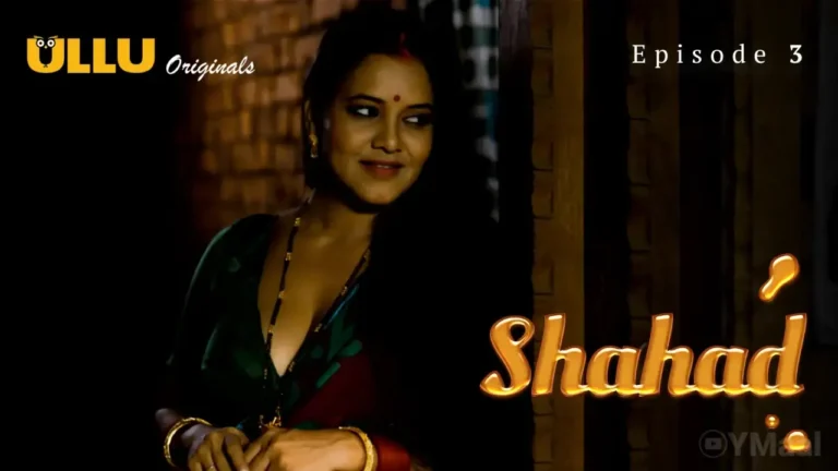 Shahad Ullu Web Series Episode 3