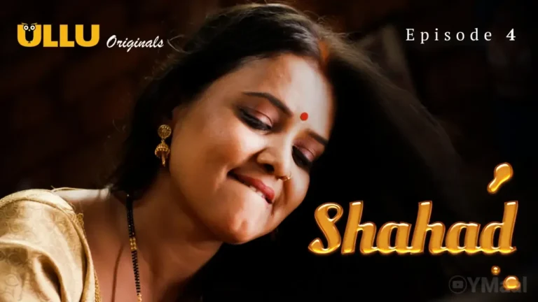 Shahad Ullu Web Series Episode 4