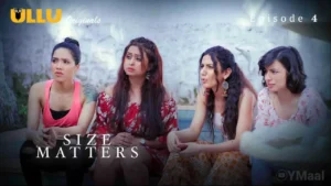 Size Matters Ullu Web Series Episode 4
