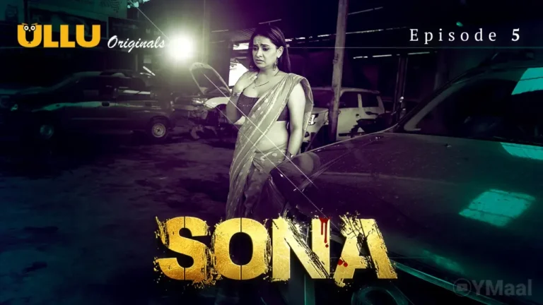 Sona Ullu Web Series Episode 5