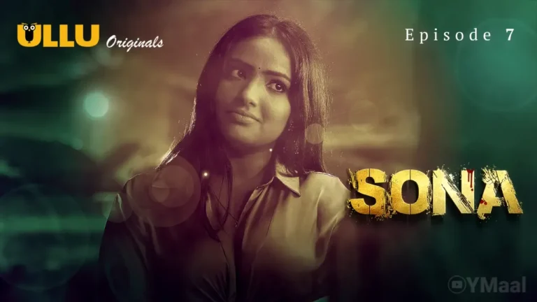 Sona Ullu Web Series Episode 7
