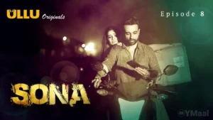 Sona Ullu Web Series Episode 8