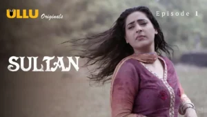 Sultan Ullu Web Series Episode 1