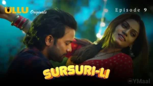 Sursuri Li Ullu Web Series Episode 9