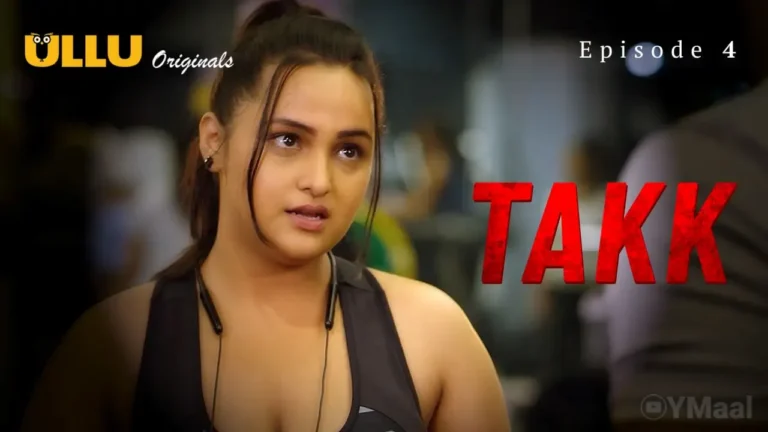 Takk Ullu Web Series Episode 4