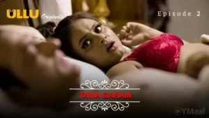 Tawa Garam Ullu Web Series Episode 2