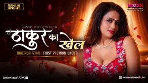 Thakur Ka Khel MoodX Web Series S01E01