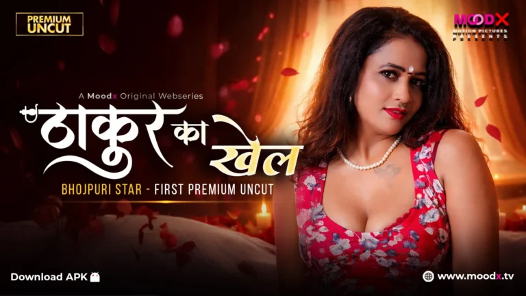 Thakur Ka Khel MoodX Web Series S01E01