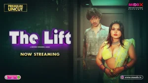 The Lift 2025 Hindi Uncut Hot Short Film – Moodx