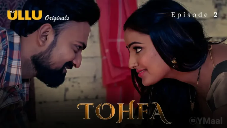 Tohfa Ullu Web Series Episode 2