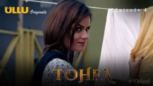 Tohfa Ullu Web Series Episode 4