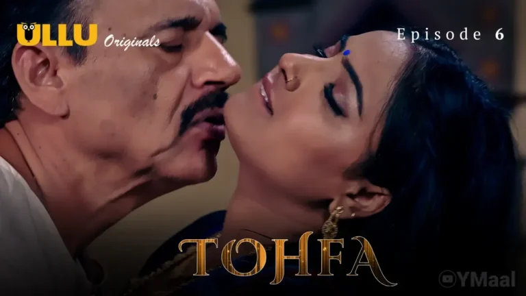 Tohfa Ullu Web Series Episode 6