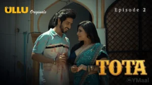 Tota Ullu Web Series Episode 2