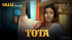 Tota Ullu Web Series Episode 6